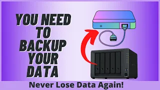 You Need to Backup Your Data