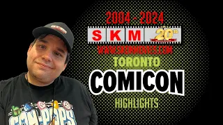 Toronto Comicon 2024 Highlights