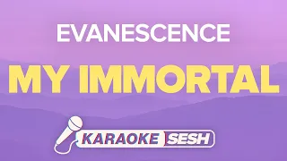 Evanescence - My Immortal (Karaoke)