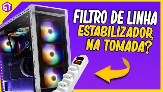 Direto na Tomada ou Filtro de Linha ou Estabilizador para o PC GAMER?