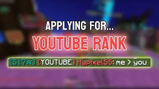 APPLYING FOR HYPIXEL YOUTUBE RANK (30k)