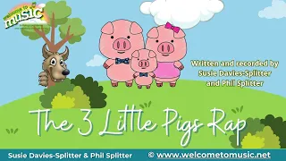 The 3 Little Pigs Rap ♫ Kids songs ♫ Story song ♫ Kids Rap ♫ Susie Davies-Splitter & Phil Splitter