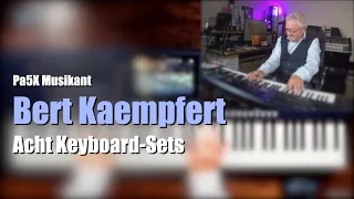 Pa5X Musikant - Neue Keyboard-Sets - "Bert Kaempfert" # 1249