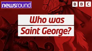 St George's Day: Who was England's patron saint? | Newsround