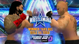 Wr3d 2k22 : Roman Reigns vs Brock Lesnar WWE Championship and Universal championship match WM38