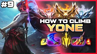 How To Climb With Yone - Yone Unranked To Diamond Ep. 9 | League of Legends