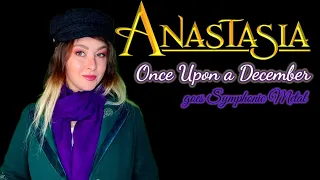 Anastasia- Once Upon a December-Goes symphonic Metal