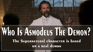 Asmodeus - The Turth About The Fallen Angel - Demons - Asmodeus From Supernatural