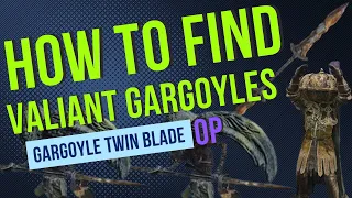 Elden Ring Where to find Gargoyle Twin Blade SUPER EASY TO FOLLOW