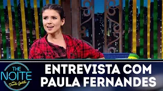 Entrevista com Paula Fernandes | The Noite (27/06/18)