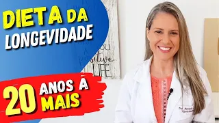 A Dieta da LONGEVIDADE que promete até 20 ANOS A MAIS de vida - Como Fazer e Dicas