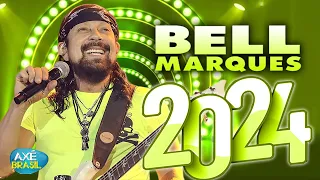 BELL MARQUES 2024 ( 17 MÚSICA NOVAS ) CD FEVEREIRO 2024 - REPERTÓRIO NOVO - ATUALIZADO NOVO 2024