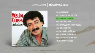 O Sevgi Sensin (Müslüm Gürses) Official Audio #osevgisensin #müslümgürses - Esen Müzik