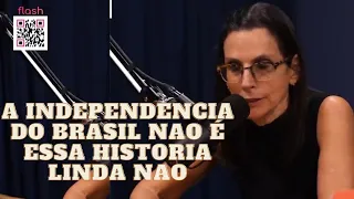 Professora fala a verdade sobre a historia do Brasil [ lilia schwarcz no flow ]