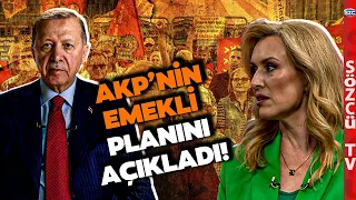 İpek Özkal Sayan'dan Erdoğan'a EYT Hatırlatması! AKP'nin Emekli Planını Anlattı