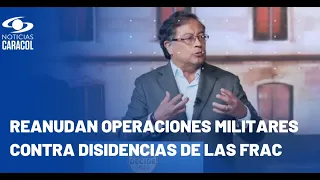 ¿Qué opina de la suspensión del cese al fuego con disidencias de Iván Mordisco?