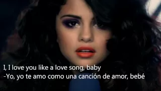 Selena Gómez -Love You Like A Love Song -Español & English Lyrics