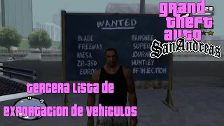 Grand Theft Auto San Andreas - Completa Lista 3 de Exportación de Vehículos