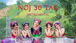 Noj 30 Tag - Ntxheb ( instrumental music )