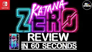Katana ZERO Nintendo Switch REVIEW in 60 Seconds - STEAM PC Impressions
