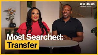 Most Searched: Transfer Questions | ASU Online