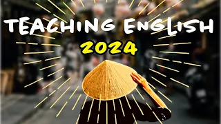 🇻🇳 Can you Teach English in 2024 #Vietnam #2024 #TEFL