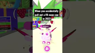 When you have a neon cow in adopt me 2023 #funny #adoptme