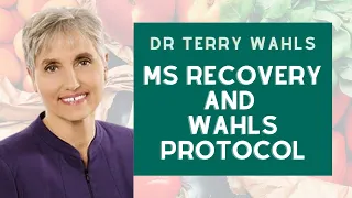 Dr Terry Wahls - MS Recovery and Wahls Protocol