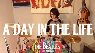 A Day In The Life - The Beatles - Drum Cover