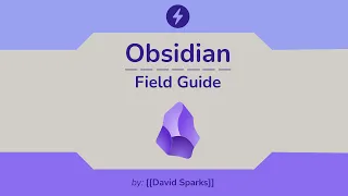 Welcome to the Obsidian Field Guide's 43-minute Sample Video • Purchase link below