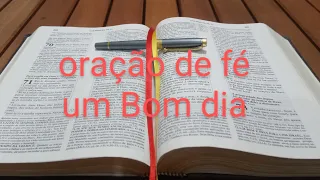 oração do dia /Amanhecendo com fé de um Bom dia -28de abril de fé -a glória de Deus te confirma