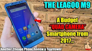 THE LEAGOO M9 - A Budget Smartphone from 2017 that has a "QUAD CAMERA" Setup - is it legit though?