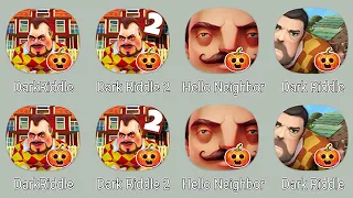 Dark Riddle Halloween,Dark Riddle,Dark Riddle 2,Dark Riddle Classic,Hello Neighbor,Dark Riddle 3