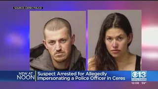 Ceres Man, 26, Suspected Of Impersonating Police Officer