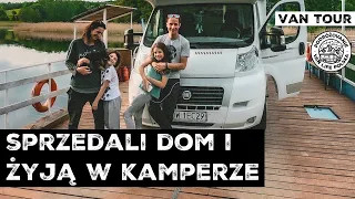 SPRZEDALI DOM I KUPILI KAMPERA