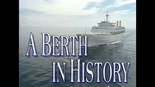 'CANBERRA - A Berth In History'