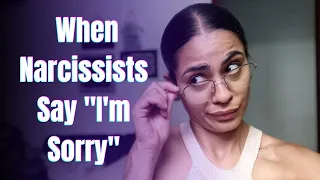 When The Narcissist Says I'm Sorry