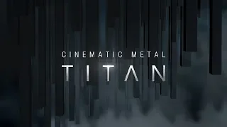 CINEMATIC METAL - TITAN | Sound Effects | Trailer