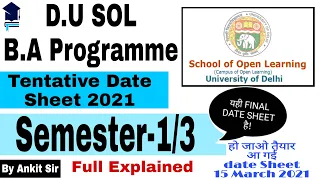 Semester 1 and Semester 3 || Date Sheet 2021 SOL B.A Programme || Delhi University SOL Exam 2021