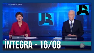 Assista à íntegra do Jornal da Record | 16/08/2023