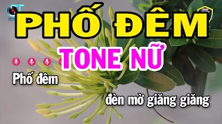 Karaoke Phố Đêm Tone Nữ ( Mi Thứ ) Nhạc Sống Beat Mới 2023 | Karaoke Bách Hóa