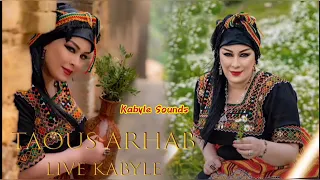 Taous arhab live kabyle 2022