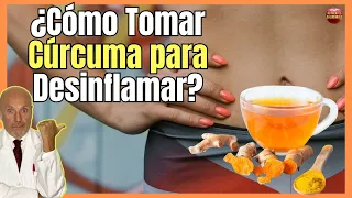 🔴 ¿CÓMO TOMAR CÚRCUMA PARA DESINFLAMAR? 🔴