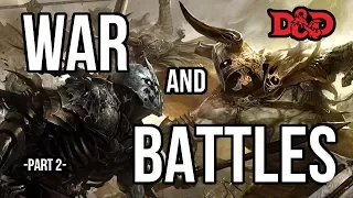 WAR and BATTLES in D&D (Part 2)