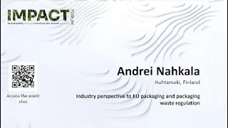 Andrei Nahkala - Industry perspective to EU packaging and packaging waste regulation