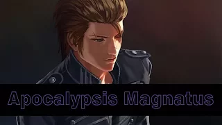 Nightcore - Apocalypsis Magnatus (FFXV: Episode Ignis OST)