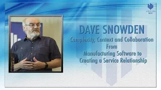 Complexity, context and collaboration from manufacturing software... by Dave Snowden