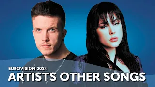 Eurovision 2024 Artists Other Songs