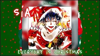 Male Version - Everyday Is Christmas (Sia)