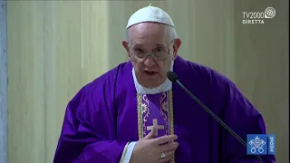 Papa Francesco, omelia a Santa Marta del 12 marzo 2020